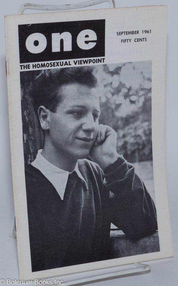 Cat.No: 197281 ONE Magazine: the homosexual viewpoint; vol. 9, #9, September 1961. Don Slater, William Lambert, Robert Gregory, Victor J. Banis Marcel Martin, Harry Otis.