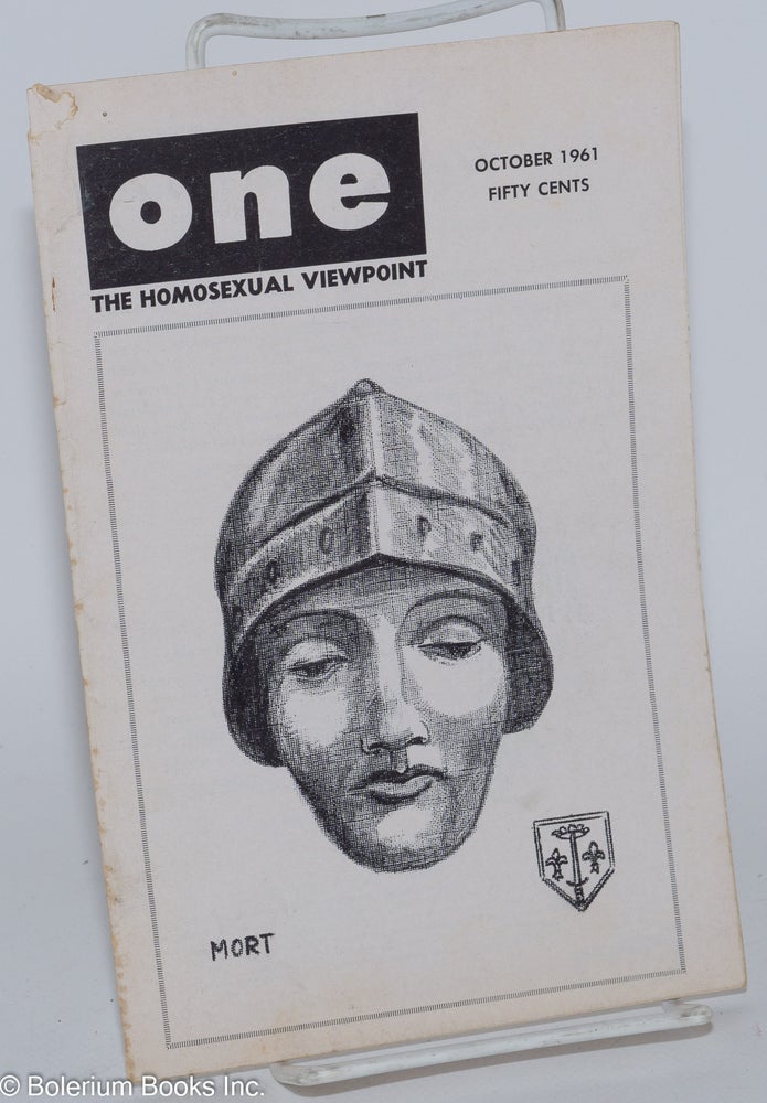 Cat.No: 197283 ONE Magazine: the homosexual viewpoint; vol. 9, #10, October 1961. Don Slater, William Lambert, Robert Gregory, Del McIntire Frank Hammill Carol Bradford, aka Jim Kepner.