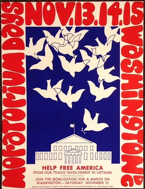 Cat.No: 197344 Help Free America from our tragic involvement in Vietnam. Join the Mobilization for a March on Washington – Saturday, November 15 [poster]