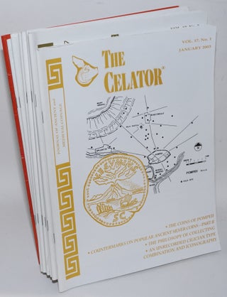 Cat.No: 197366 The Celator: journal of ancient and medieval coinage. Vol. 17, nos. 1-12...