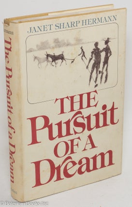 Cat.No: 19745 The pursuit of a dream. Janet Sharp Hermann