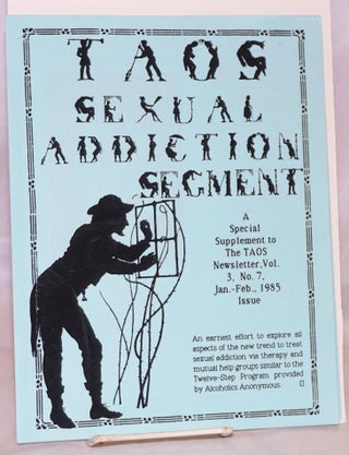 Cat.No: 197511 TAOS Sexual Addiction Segment: a special supplement to the TAOS...