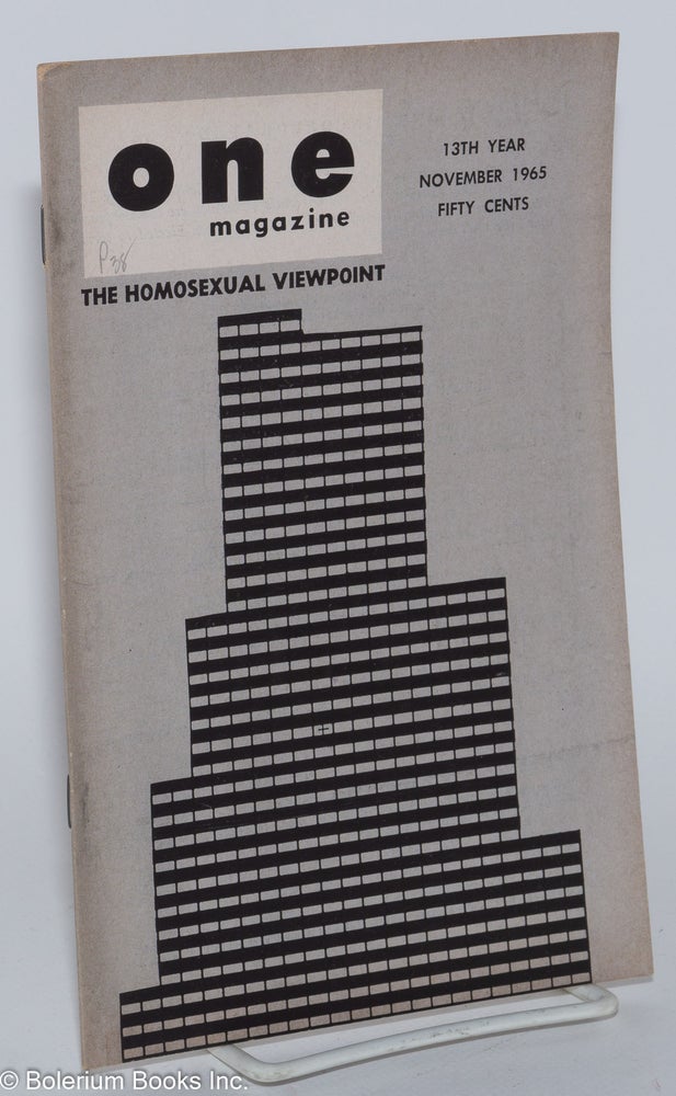 Cat.No: 197573 ONE Magazine; the homosexual viewpoint; vol. 13, #11, November 1965. Richard Conger, Robert Gregory, Harry Otis Yves Bourguignon.