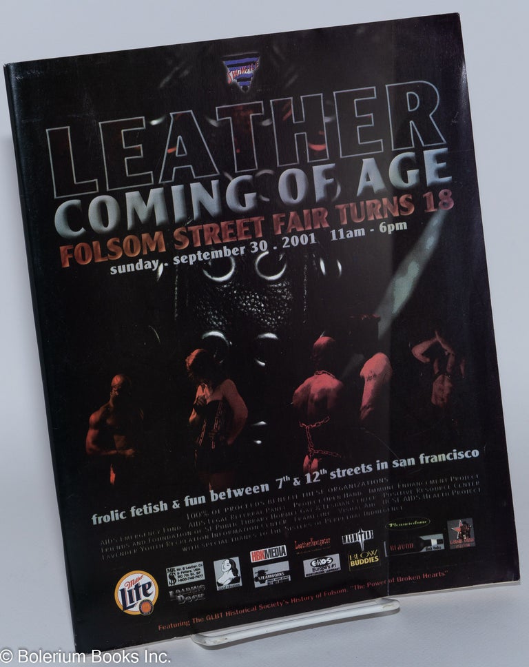 Cat.No: 197586 SMMILE presents the 18th annual Folsom Street Fair, San Francisco: Leather;coming of age [program] Sunday, September 30th, 2001