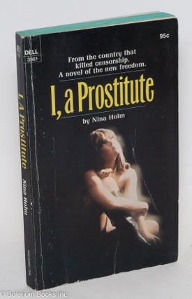 Cat.No: 197609 I, a prostitute. Nina Holm