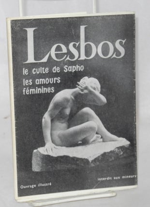 Cat.No: 197666 Lesbos: le culte de Sapho les amours féminines ovrage illustré/interdit...