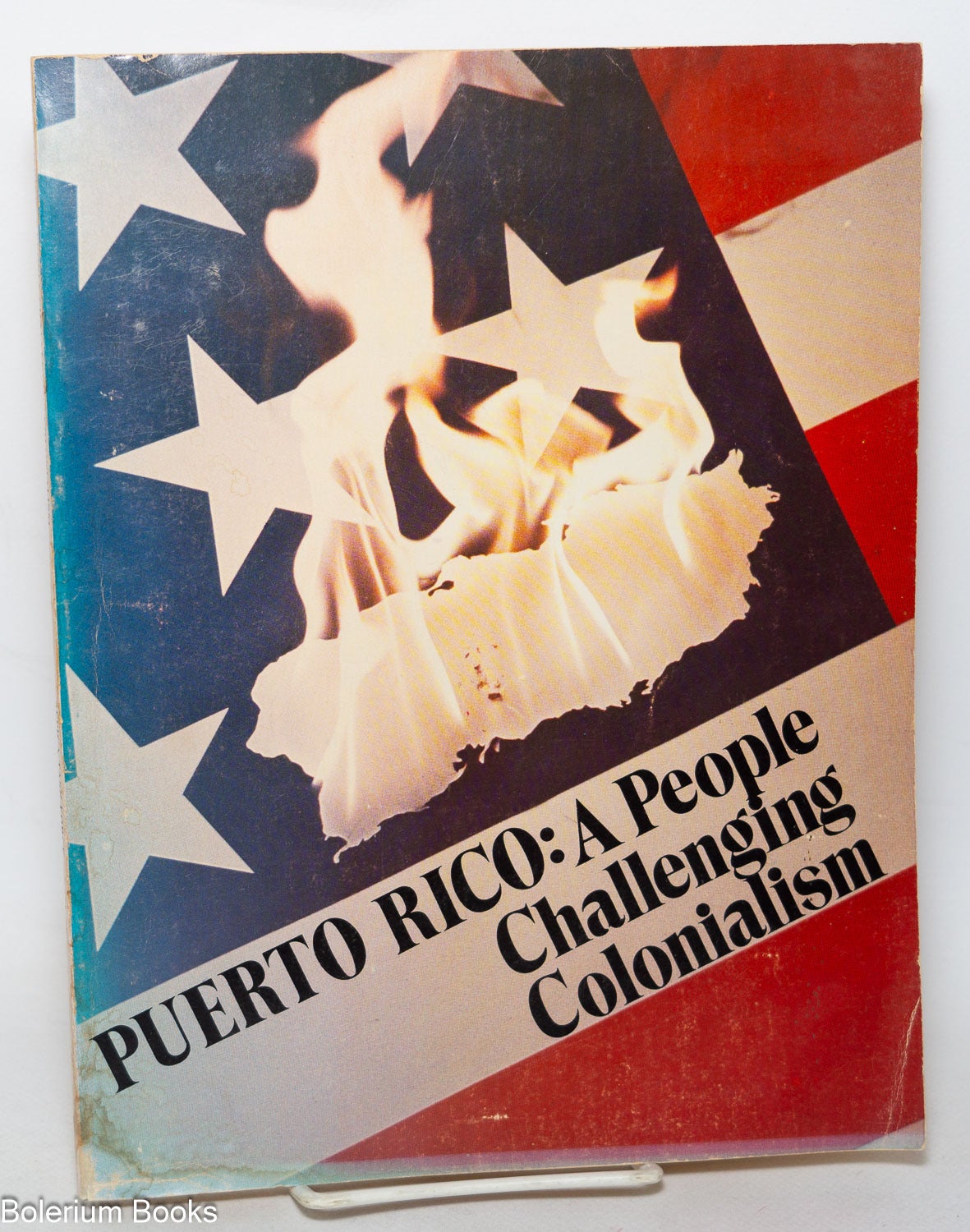 Puerto Rico: a people challenging colonialism. A people's primer ...