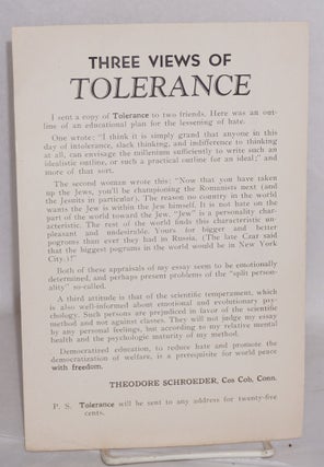 Cat.No: 197691 Three views of Tolerance. Theodore Schroeder