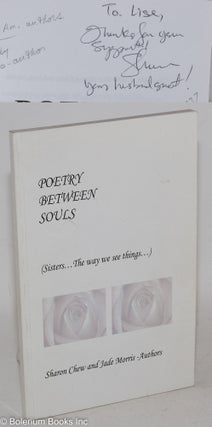 Cat.No: 197737 Poetry Between Souls (Sisters... The Way We See Things). Sharon Chew, Jade...