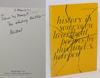 Cat.No: 197741 History is Your Own Heartbeat Poems. Michael S. Harper