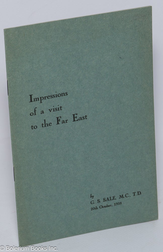Cat.No: 197781 Impressions of a visit to the Far East. G. S. Sale.