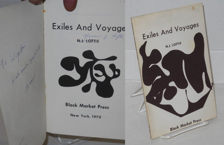 Cat.No: 197801 Exiles and Voyages. N. J. Loftis.