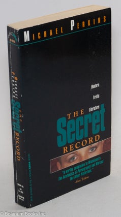 Cat.No: 197884 The Secret Record: modern erotic literature. Michael Perkins