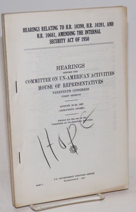 Cat.No: 197906 Hearings relating to H.R. 10390, H.R. 10391, and H.R. 10681, amending the...