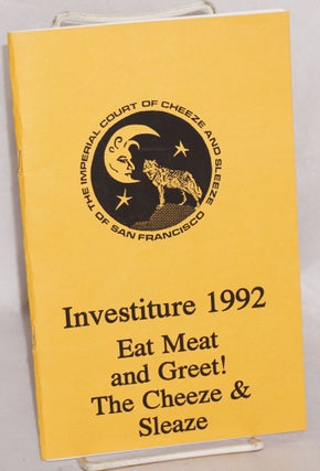 Cat.No: 198042 Investiture 1992: Eat meat and greet! The cheeze and sleaze [program]. The...