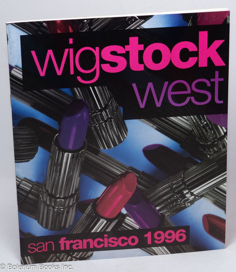 Cat.No: 198053 Wigstock West, San Francisco 1996 [souvenir program]