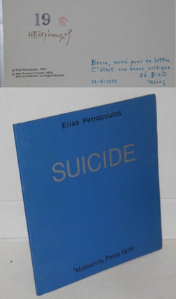 Cat.No: 198075 Suicide: poème [signed/limited]. Elias Petropoulos, illustré par...