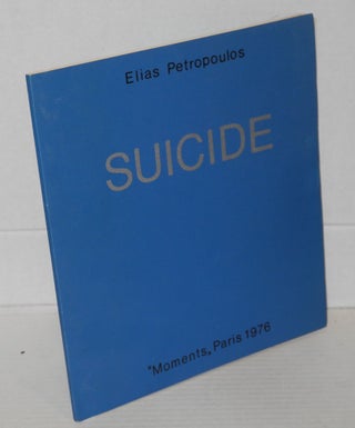 Suicide: poème [signed/limited]