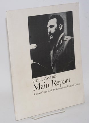 Cat.No: 198088 Main report: Second Congress of the Communist Party of Cuba. Fidel Castro