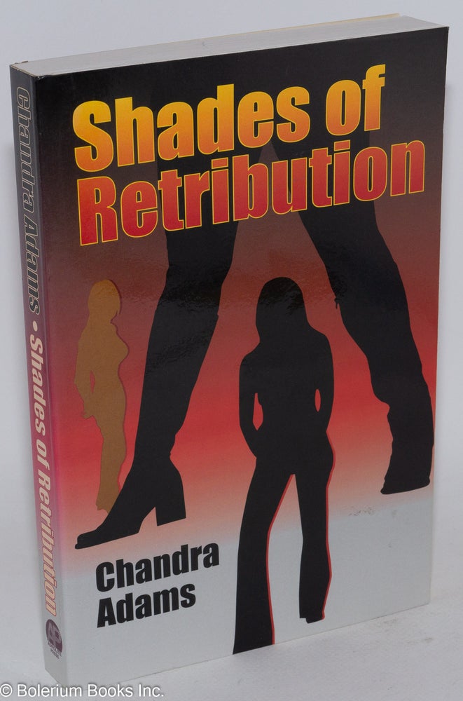 Cat.No: 198221 Shades of retribution. Chandra Adams.
