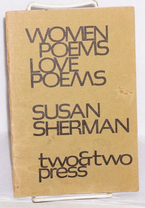 Cat.No: 198511 Women Poems, Love Poems. Susan Sherman