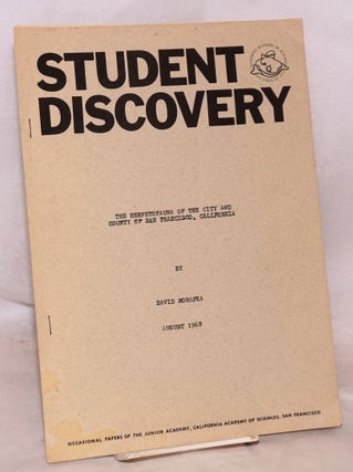 Cat.No: 198573 Student Discovery: The Herpetofauna of the City and County of San...