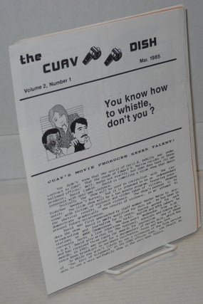 The CUAV Dish: a newsletter for the friends of Community United Against Violence; vol. 1 #3 - vol. 5 #1, Aug. 1984 - April 1988 [13 issue broken run]