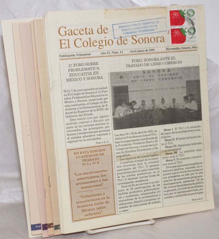 Cat.No: 198701 Gaceta de el Colegio de Sonora: publicación trimestral; [twelve issues with three issues of Cuaderno de trabajo #5-7]