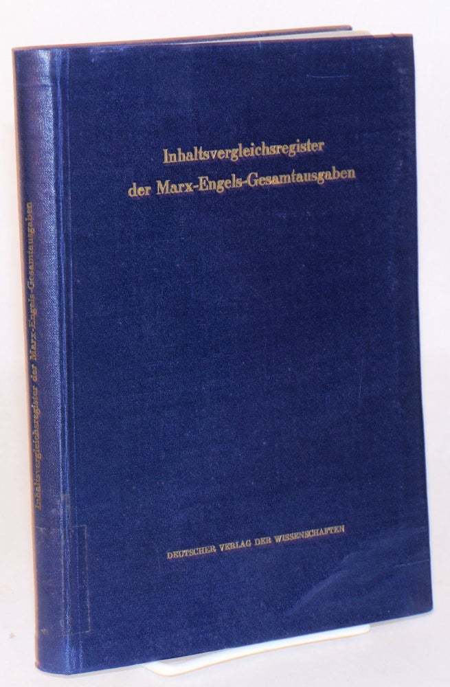 Cat.No: 198829 Inhaltsvergleichsregister der Marx-Engels-Gesamtausgaben. Besorgt von Gertrud Hertel. Gertrud Hertel.