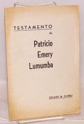 Cat.No: 198879 Testamento de Patricio Emery Lumumba. Eduard M. Sumbu