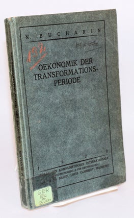 Cat.No: 198931 Oekonomik der Transformations-periode. Nikolai Ivanovich Bucharin