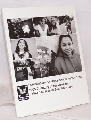 Cat.No: 199059 2005 Directory of Services for Latino families in San Francisco / 2005...