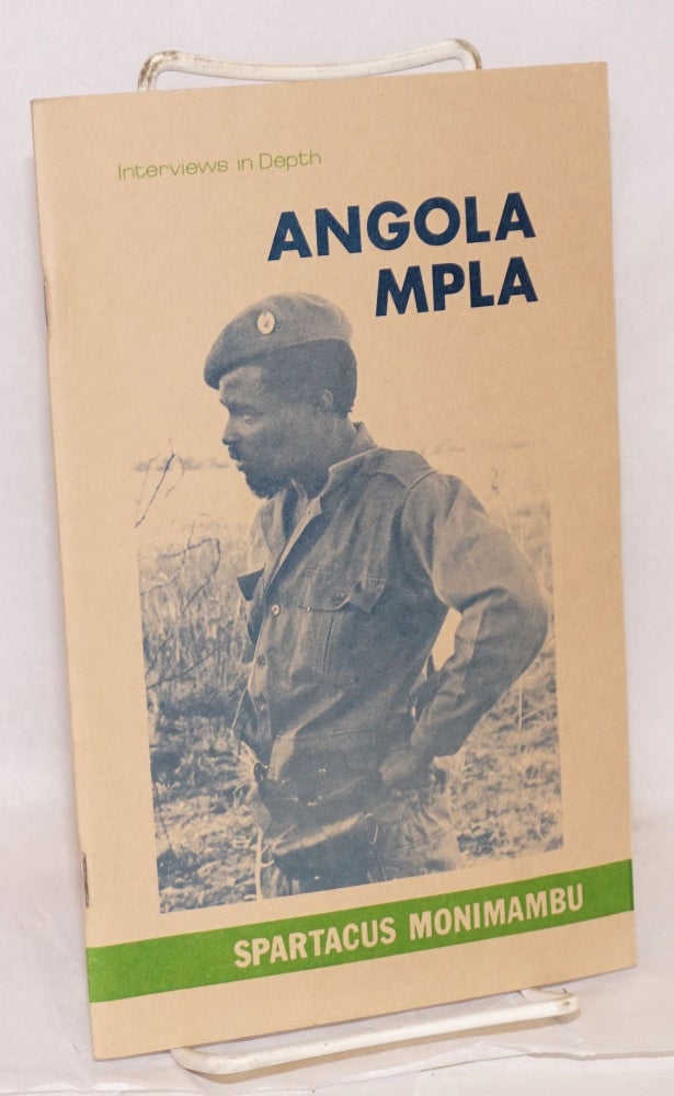 Cat.No: 199492 Interviews in depth; MPLA - Angola #1. Interview with Spartacus Monimambu, MPLA Commander and member of the Politico-Military Coordinating Committee. Spartacus Monimambu.