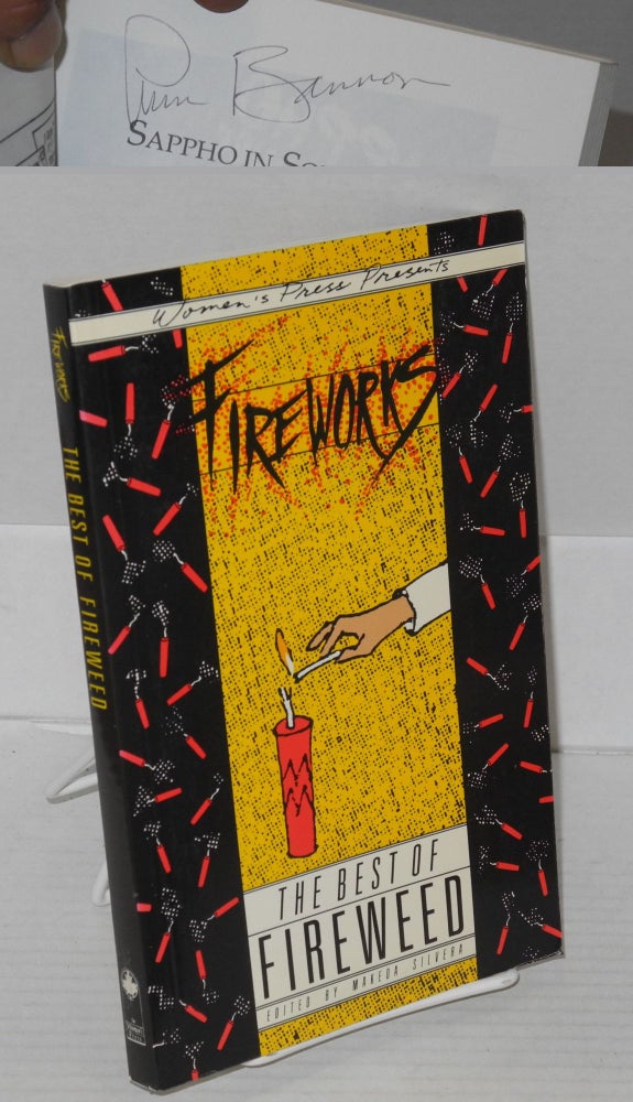Cat.No: 199541 Fireworks: the best of Fireweed. Makeda Silvera, Susanna Benns Ann Bannon.