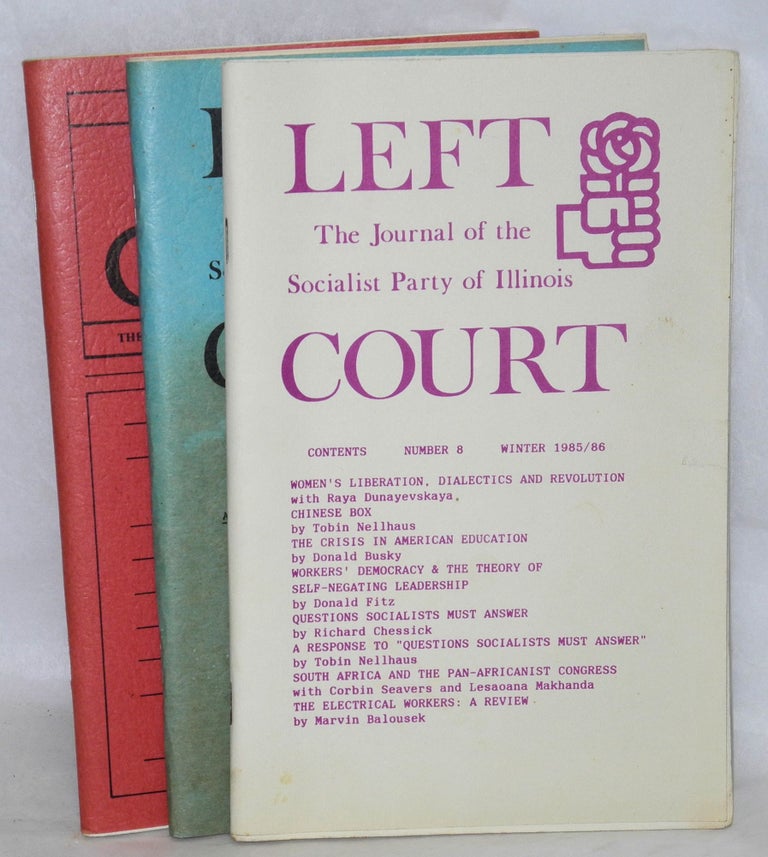 Cat.No: 199582 Left court: the journal of the Socialist Party of Illinois. [Nos. 8, 9 and 10]