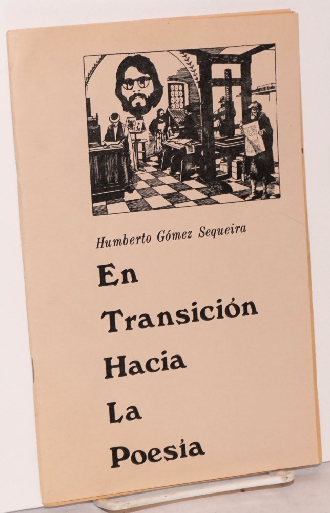 Cat.No: 199622 En transición hacia la poesía. Humberto Gómez Sequeira.