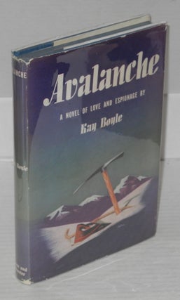Cat.No: 199700 Avalanche: a novel. Kay Boyle