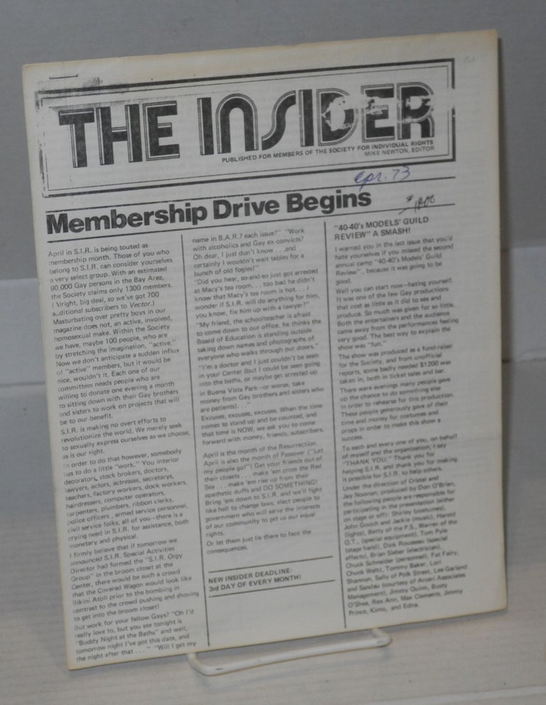 Cat.No: 199904 The Insider: published for members of S.I.R. April/May 1973. Mike Newton Society for Individual Rights.