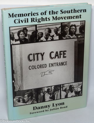 Cat.No: 199959 Memories of the Southern civil rights movement. Danny Julian Bond Lyon, and