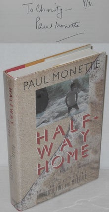 Cat.No: 200337 Halfway Home a novel [inscribed & signed]. Paul Monette