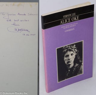Cat.No: 200544 Alice Oke: roman traduit de l'anglais par Michel Desforges. Vernon Lee,...