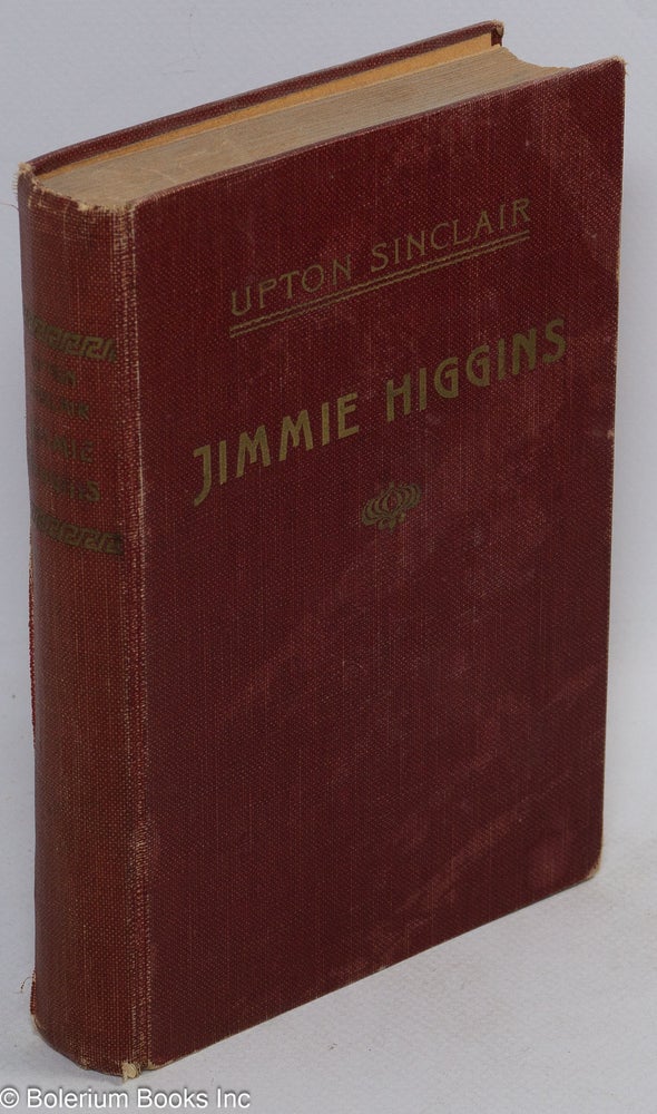 Cat.No: 2006 Jimmie Higgins, romaani. Upton Sinclair.