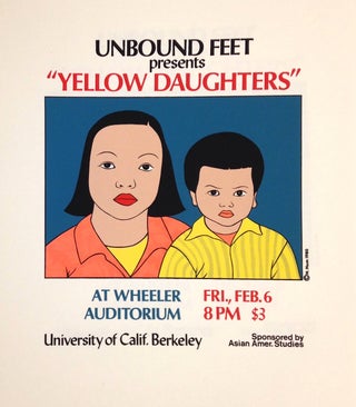 Cat.No: 200732 Unbound Feet presents "Yellow Daughters" [screen print poster]. Nancy Hom,...