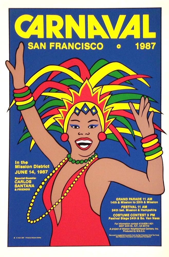 Cat.No: 200772 Carnaval / San Francisco. 1987 [screen print poster]. Nancy Hom, artist.