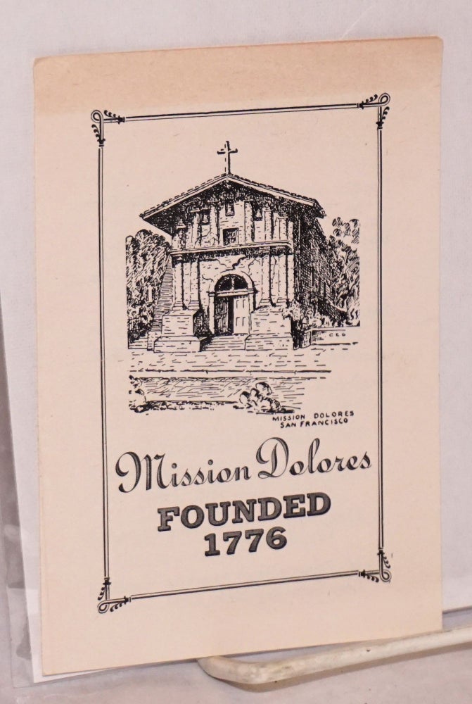 Cat.No: 200886 Mission Dolores. Founded 1776 [brochure