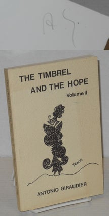 Cat.No: 200953 The timbrel and the hope; volume II. Antonio Giraudier