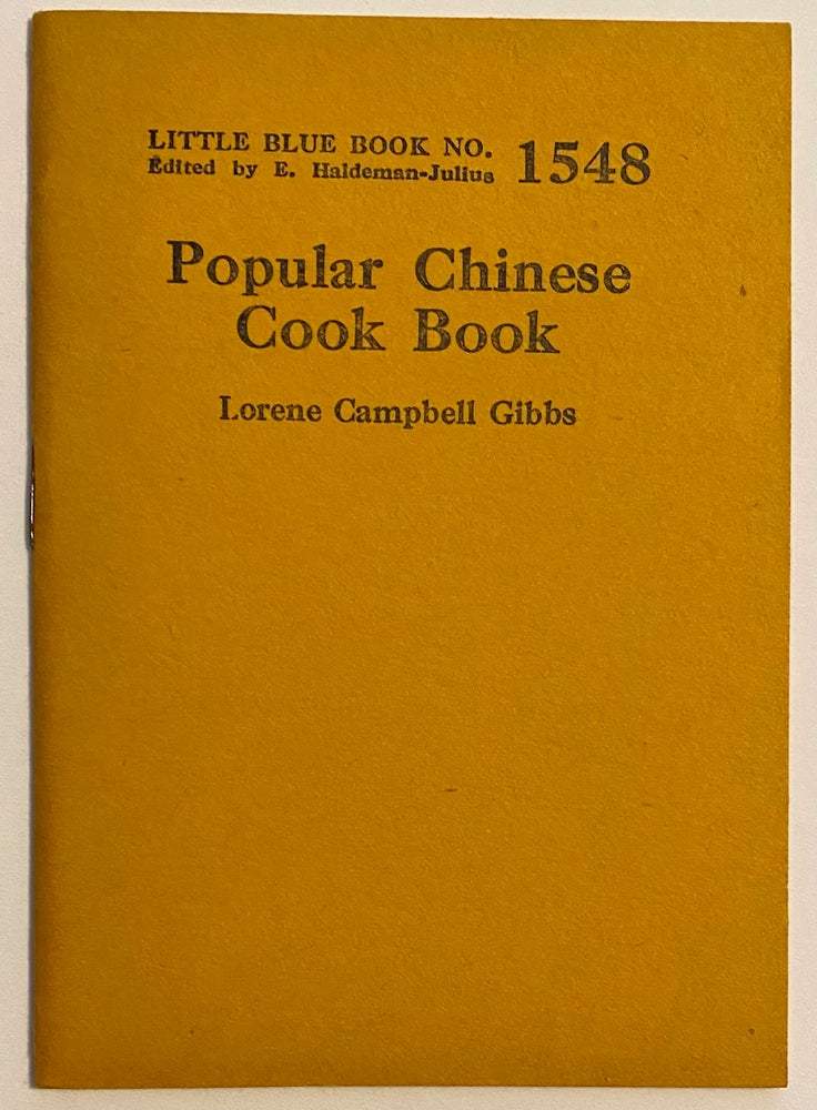 Cat.No: 200999 Popular Chinese cook book. Lorene Campbell Gibbs.
