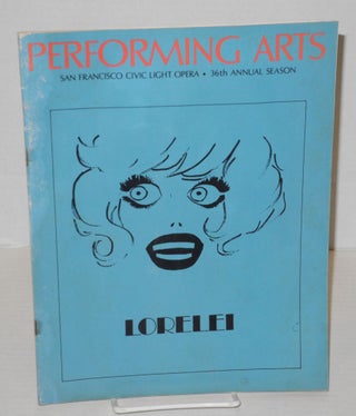 Carol Channing as Lorelei [autographed playbill/program] Performing Arts: San Francisco's Music & Theatre Monthly; vol. 7, #8, August 1973
