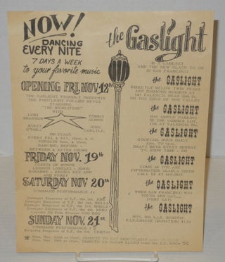 Cat.No: 201046 The Gaslight is a cabaret and the new place to go in San Francisco [handbill