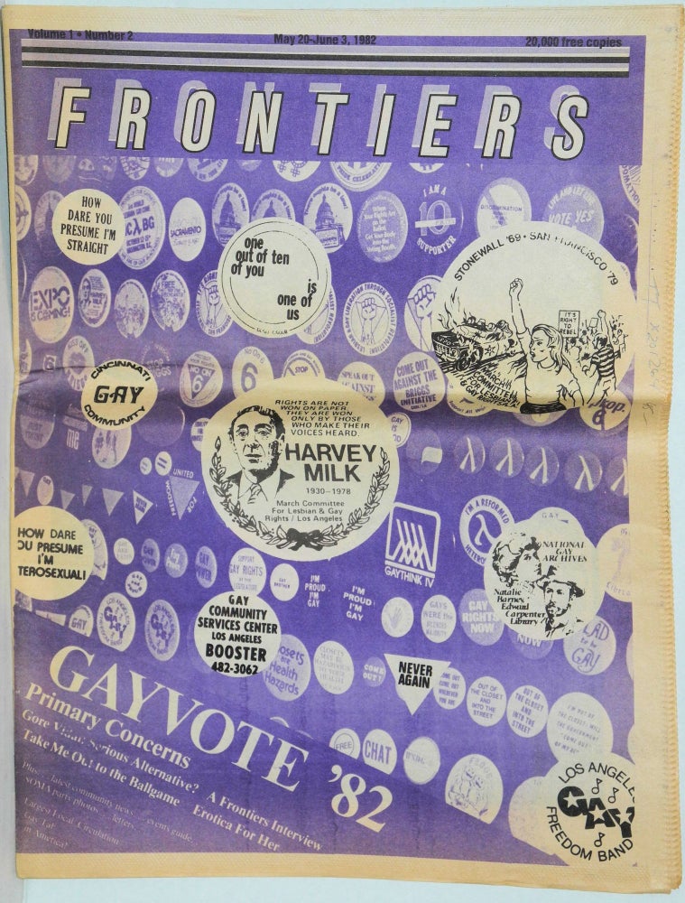Cat.No: 201264 Frontiers: vol. 1, #2, May 20 - June 3, 1982; Gayvote '82. Greg Carmack, Tom BradleyJay Anthony Harvey Milk, Greg Carmack, Gary Steele.